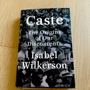 Caste: origins of our discontent